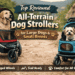 Top Reviewed All-Terrain Dog Strollers for Large Dogs & Small Breeds